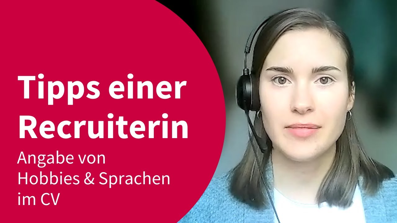 Tipps f&uuml;r deine Bewerbungsunterlagen: Wie gebe ich Hobbies und sprachen im CV an?