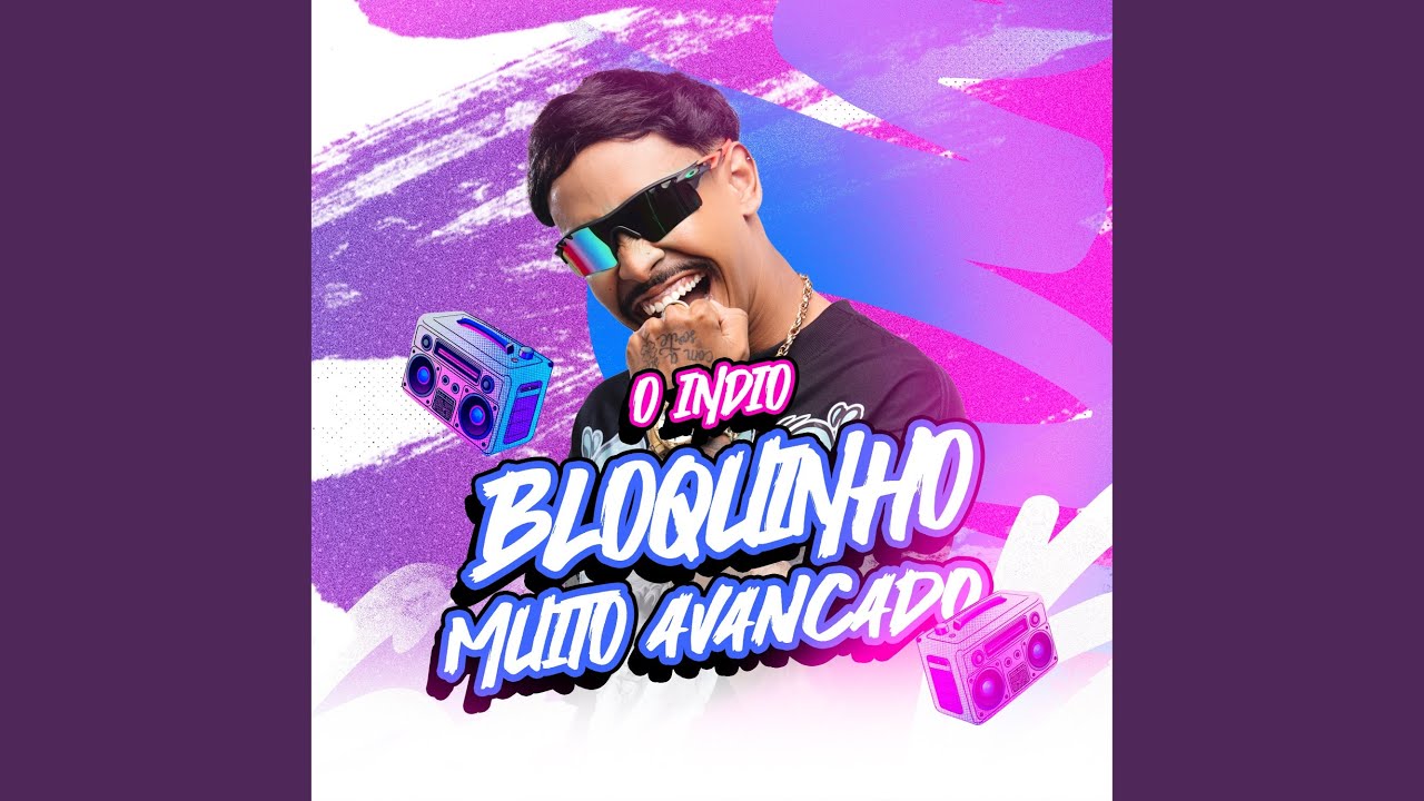 Bloquinho Muito Avançado