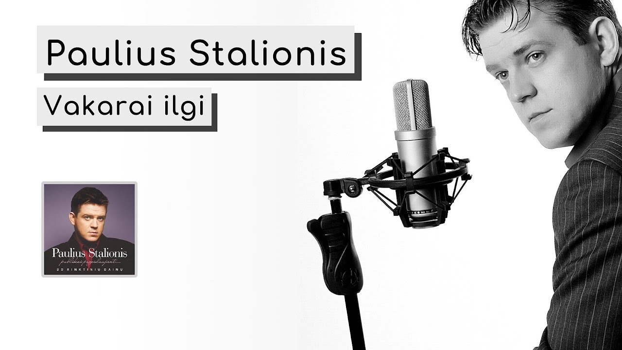 ▶️ Paulius Stalionis - Vakarai ilgi (Official Audio)