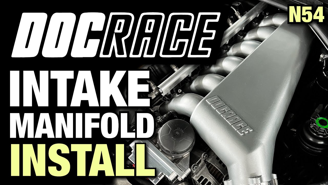 MAJOR UPGRADES FOR THE N54! (Doc Race Intake Manifold W/ Port Injection)
