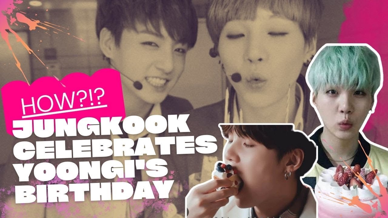 Yoongi birthday part1 || Yoonkook analysis