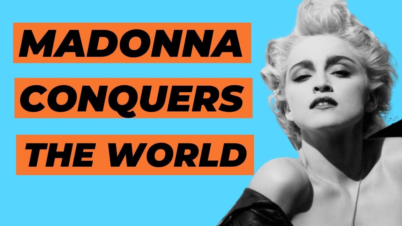 How Madonna became the biggest pop star on the planet