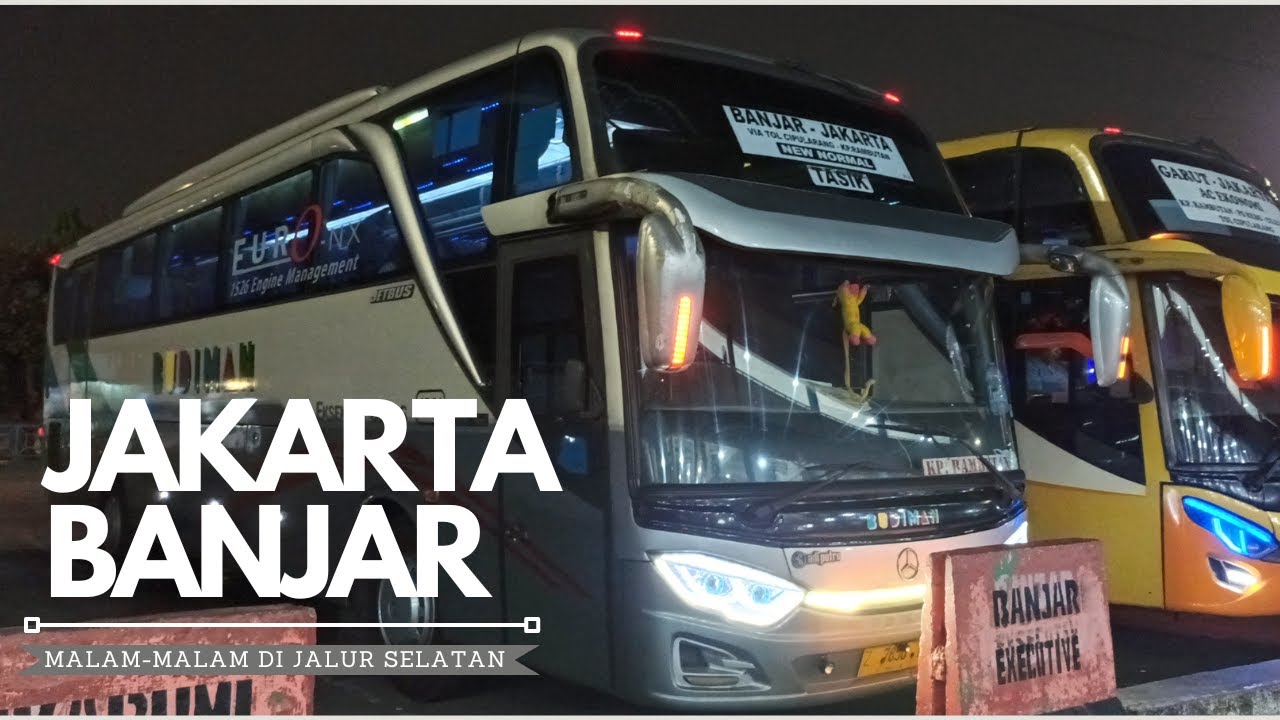 Dulu banyak peminat-nya sekarang sepi JAKARTA - BANJAR ( VIA TASIK ) BUS BUDIMAN