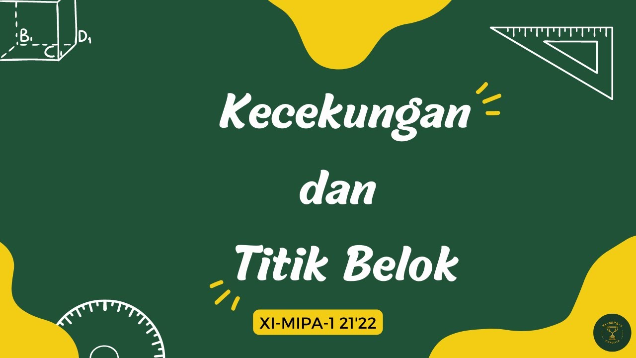 KECEKUNGAN DAN TITIK BELOK