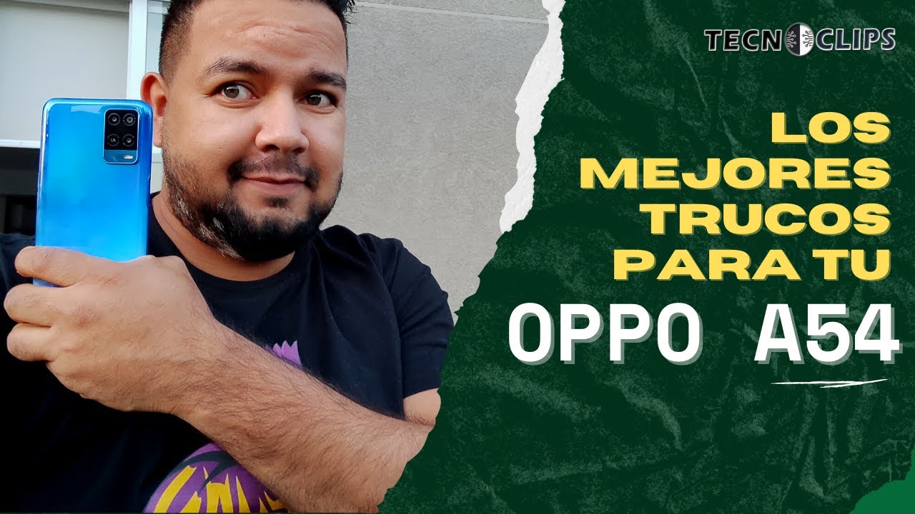 OPPO A54 -7 funciones que tal vez NO USAS