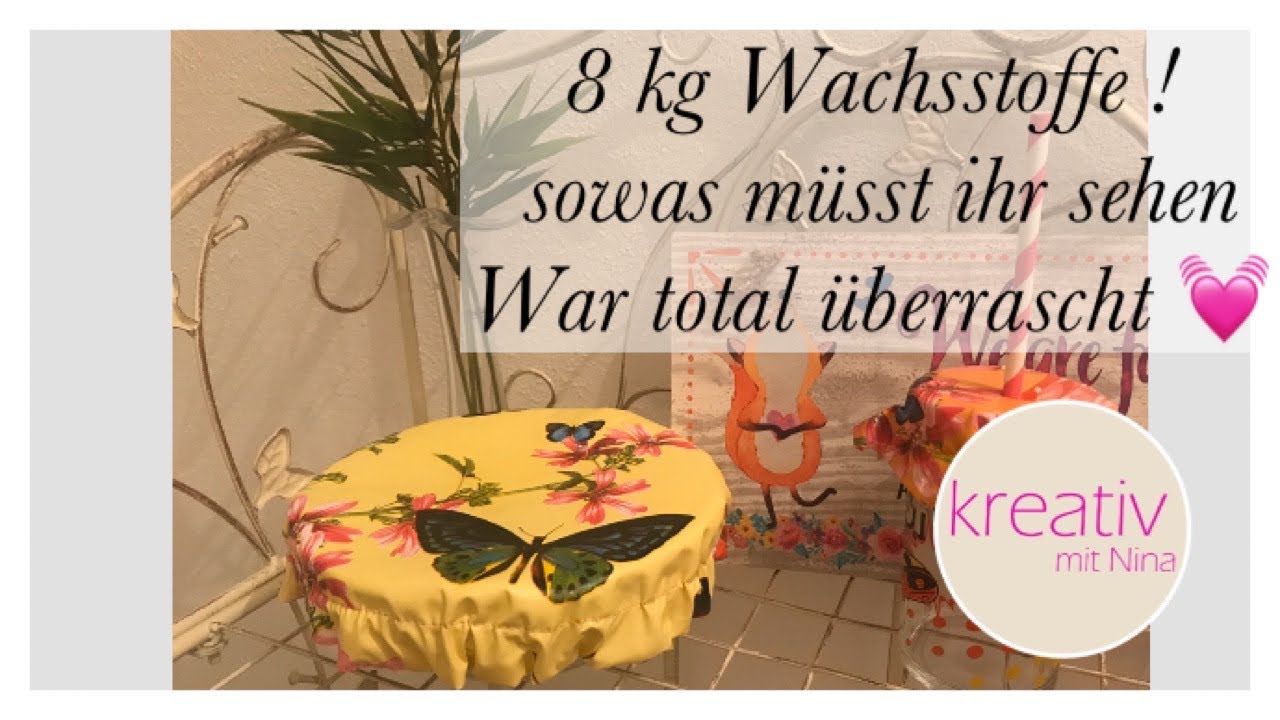 mit Wachstuch n&auml;hen Sch&uuml;sselhauben Getr&auml;nkeschutz - &Uuml;berraschung 8 kg jubelis wachst&uuml;cher sehr sch&ouml;n