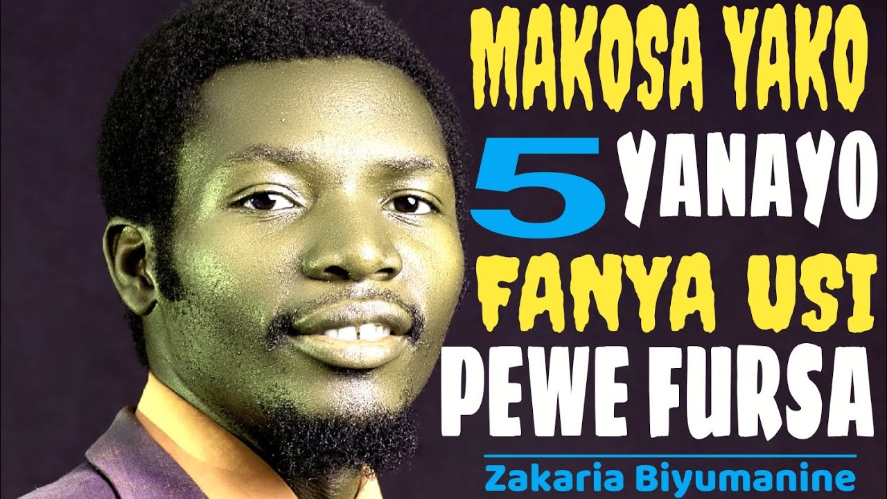MAKOSA YAKO TANO YANAYOWAFANYA USIPEWE FURSA #FursaKwaWote