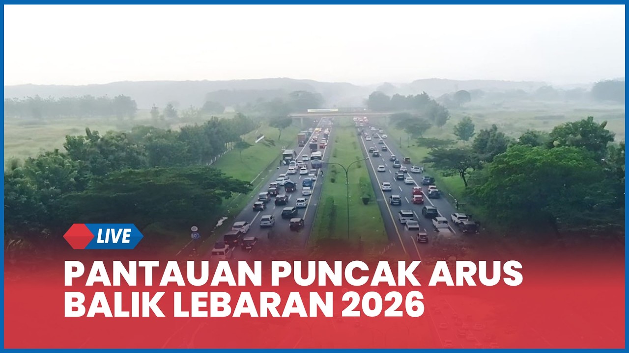 LIVE: CCTV Pantauan Puncak Arus Balik Lebaran 2026, Diprediksi Tembus 285 Ribu Kendaraan