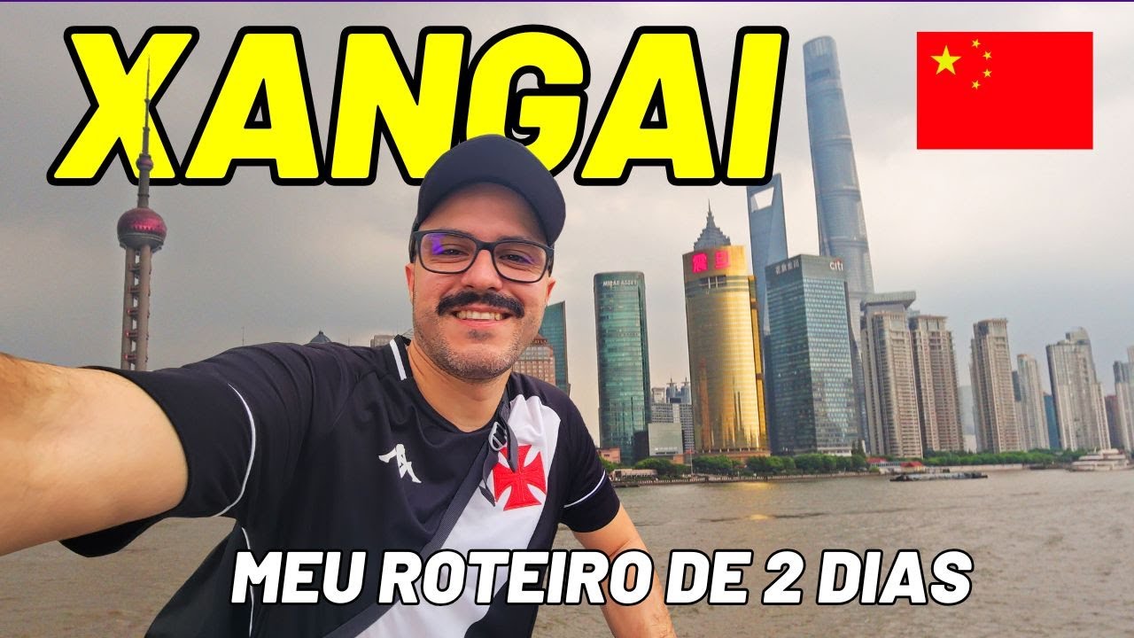 🇨🇳 ROTEIRO COMPLETO EM XANGAI NA CHINA