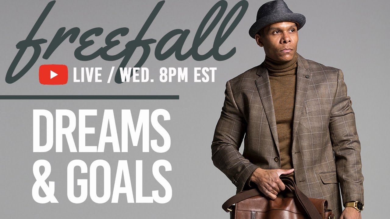 #04 - Freefall: Dream & Goals / Open Conversation / Letsgetmade