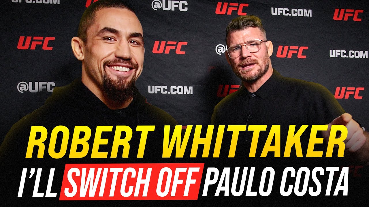 BISPING interviews ROBERT WHITTAKER: I'll 
