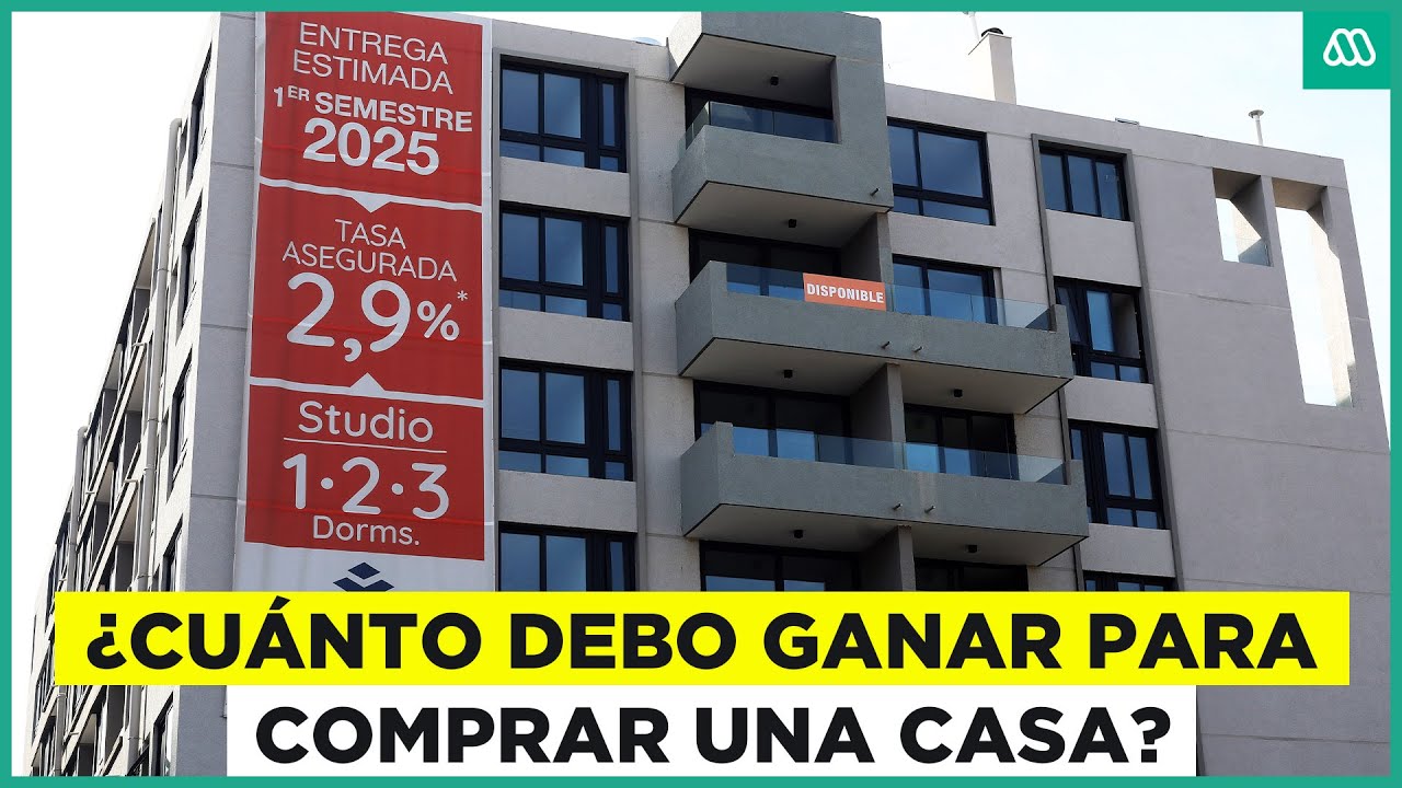 El sueño de la vivienda propia: ¿Cuánto debo ganar para comprar una casa?