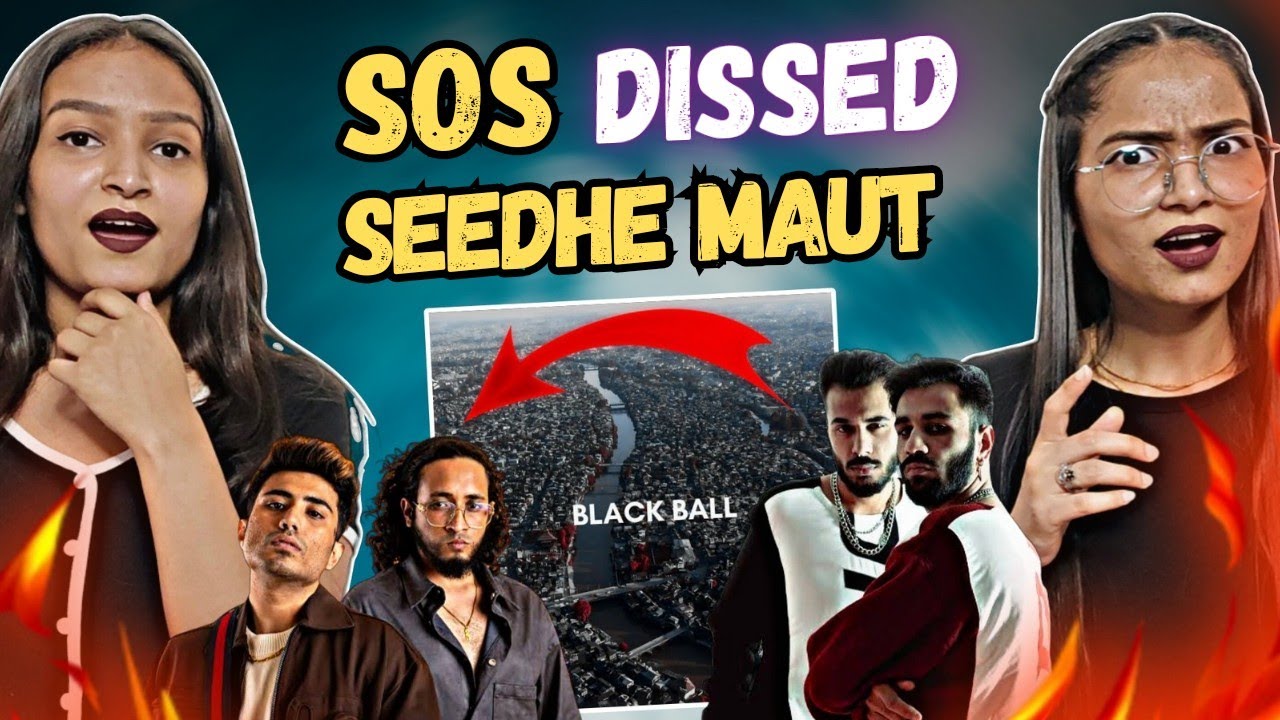 BLACKBALL - SOS × 30KEY | SOS Dissed Seedhe Maut | Reactions Hut