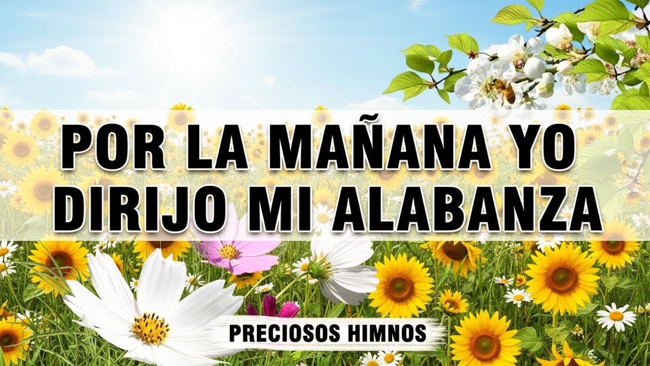 🌿 Himnos Antiguos y Tradicionales 🌤️ – Música Cristiana que Restaura el Espíritu 2026