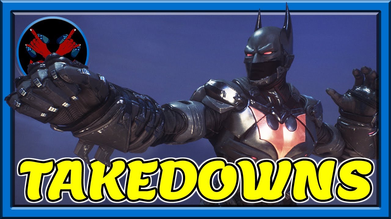 Batman Takedowns | Batman: Arkham Knight