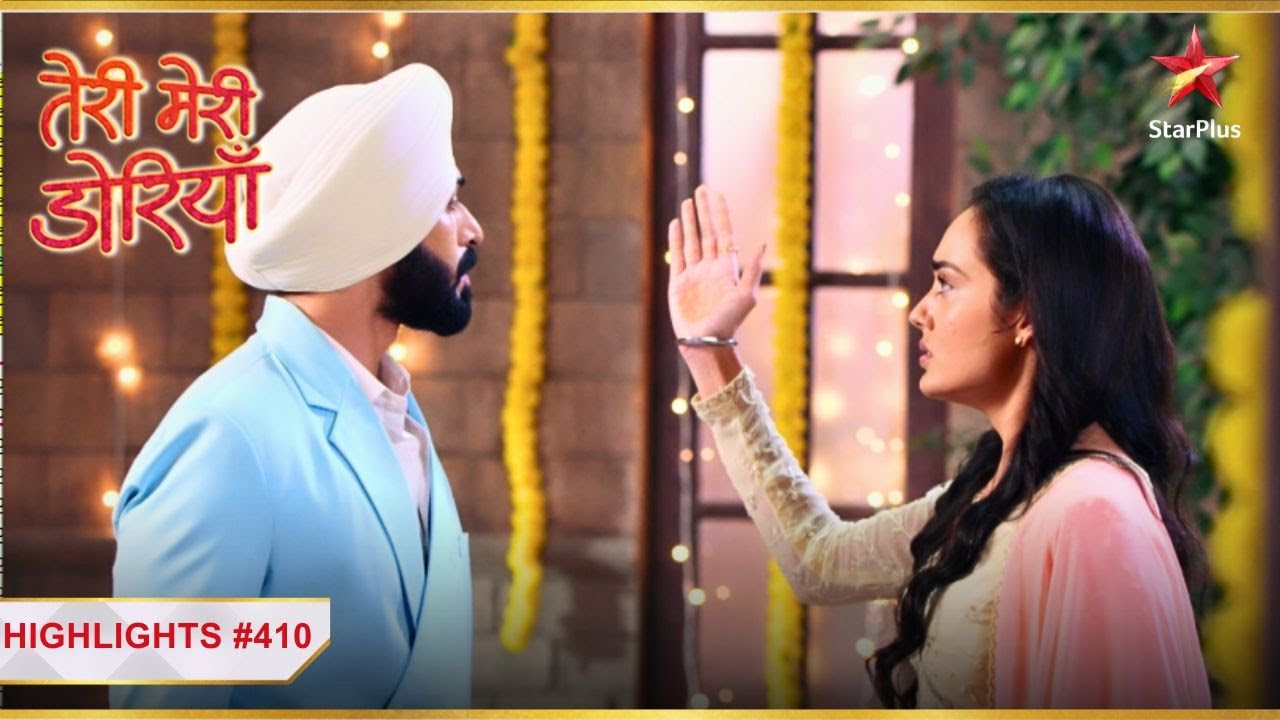 Sahiba ne uthaaya Angad par haath! | Ep.410 | Highlights | Teri Meri Doriyaann | Mon-Sun | 7PM
