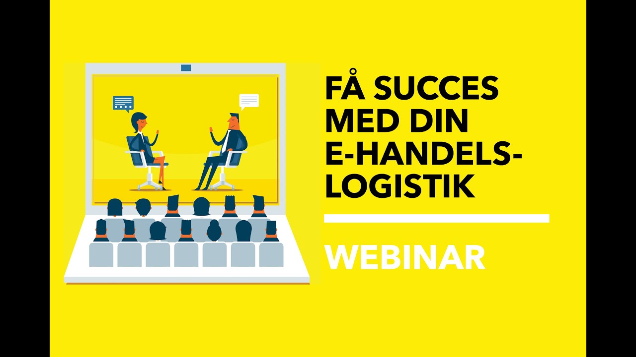Webinar: Få succes med din e handelslogistik