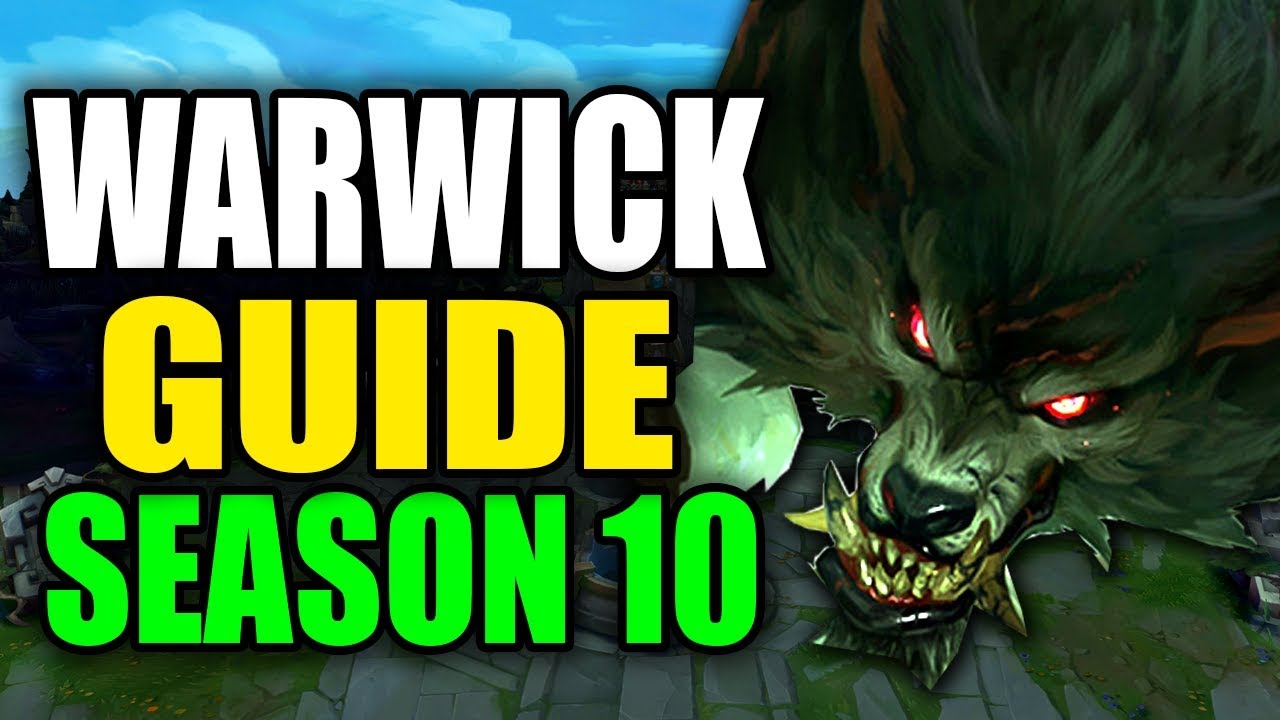 SEASON 10 WARWICK GAMEPLAY GUIDE - (Best Warwick Build, Runes, Playstyle) - League of Legends