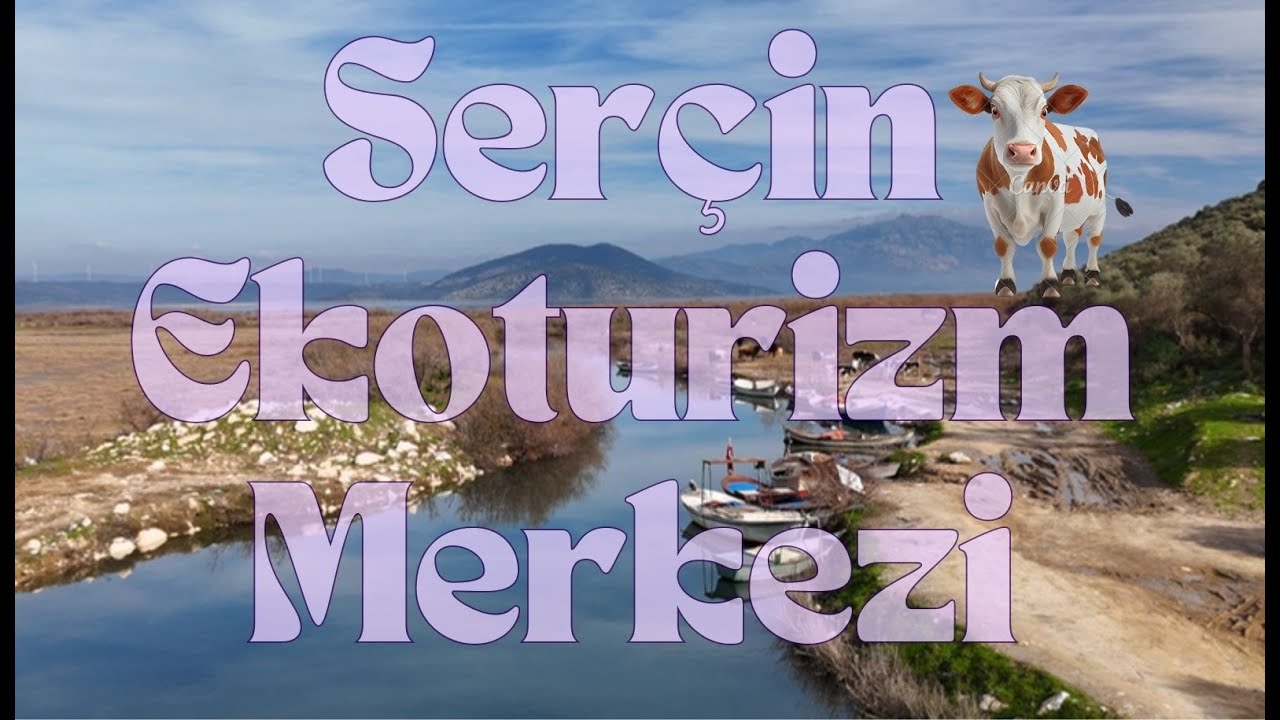 Serçin Ekoturizm Merkezi - Bafa Gölü 4K Drone 2025