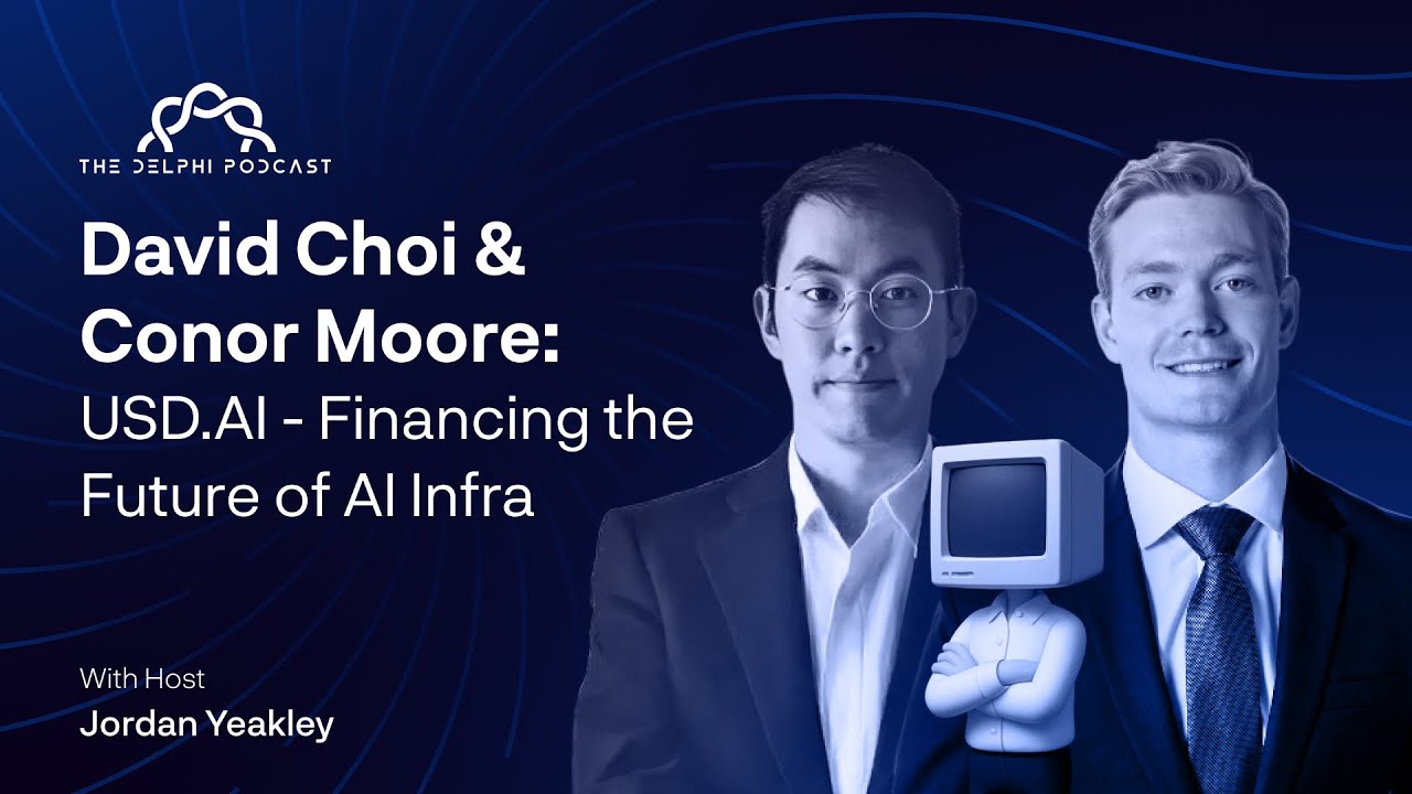 David Choi & Conor Moore: USD.AI - Financing the Future of AI Infra