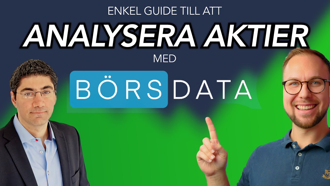 ANALYSERA AKTIER med BÖRSDATA (för nybörjare)