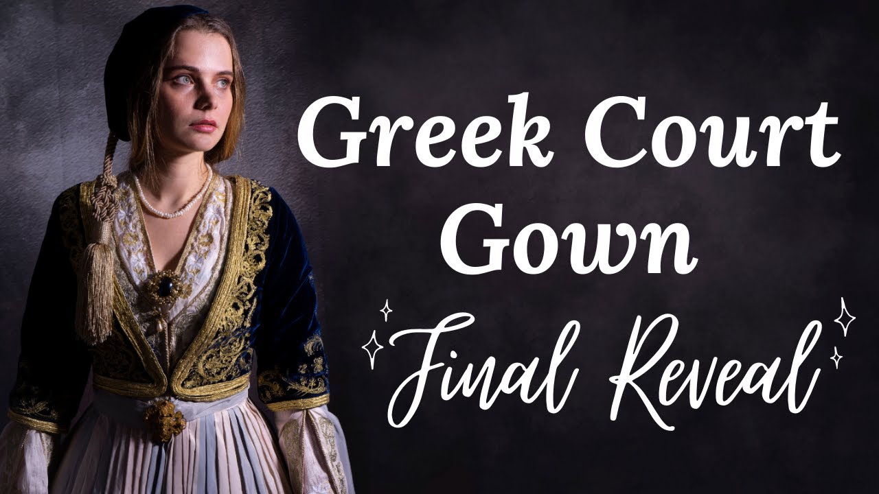 Greek Court Gown | Making the Jacket and Fez | Amalia Costume Final Reveal