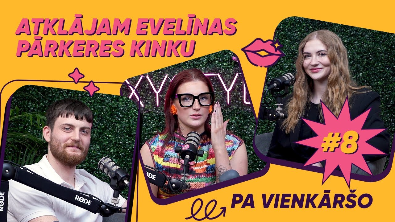 ATKLĀJAM EVELĪNAS PĀRKERES KINKU! | Pa vienkāršo #8 ar Evelīnu Pārkeri