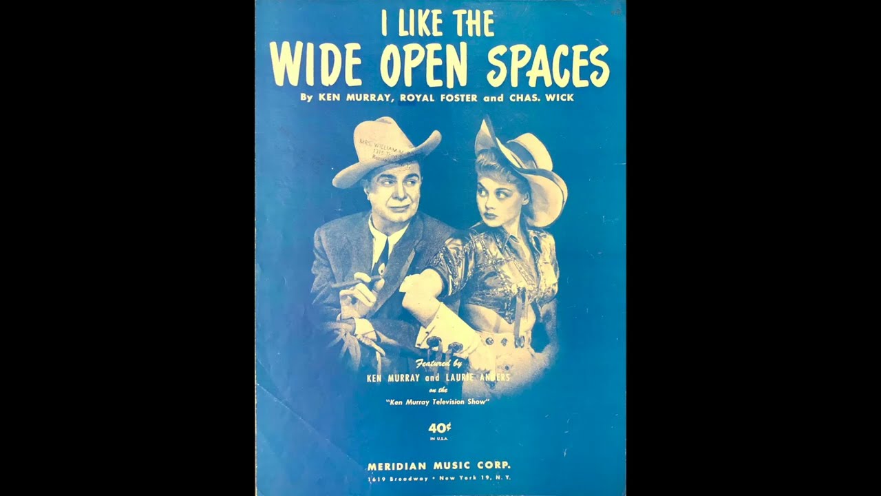 I Like the Wide Open Spaces (1951)