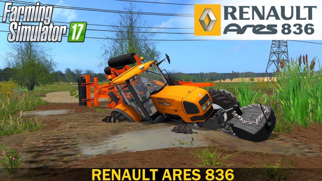 Farming Simulator 17 RENAULT ARES 836 TRACTOR