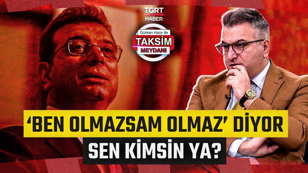 Cem Küçük Ekrem İmamoğlu'nun Sözlerine Çok Sinirlendi! 'Sen Kimsin Ya?' - Taksim Meydanı