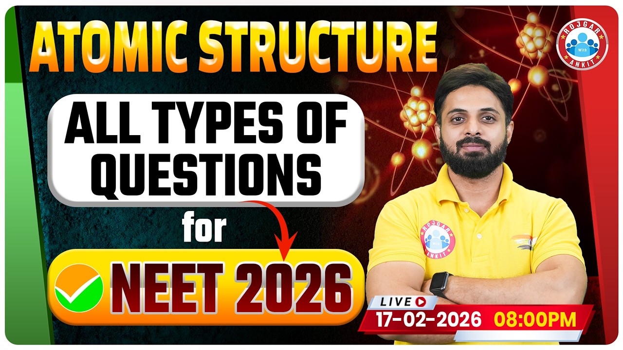 NEET Chemistry ATOMIC STRUCTURE MCQs | All Types Of Questions for NEET 2026 Chemistry | NEET RWA