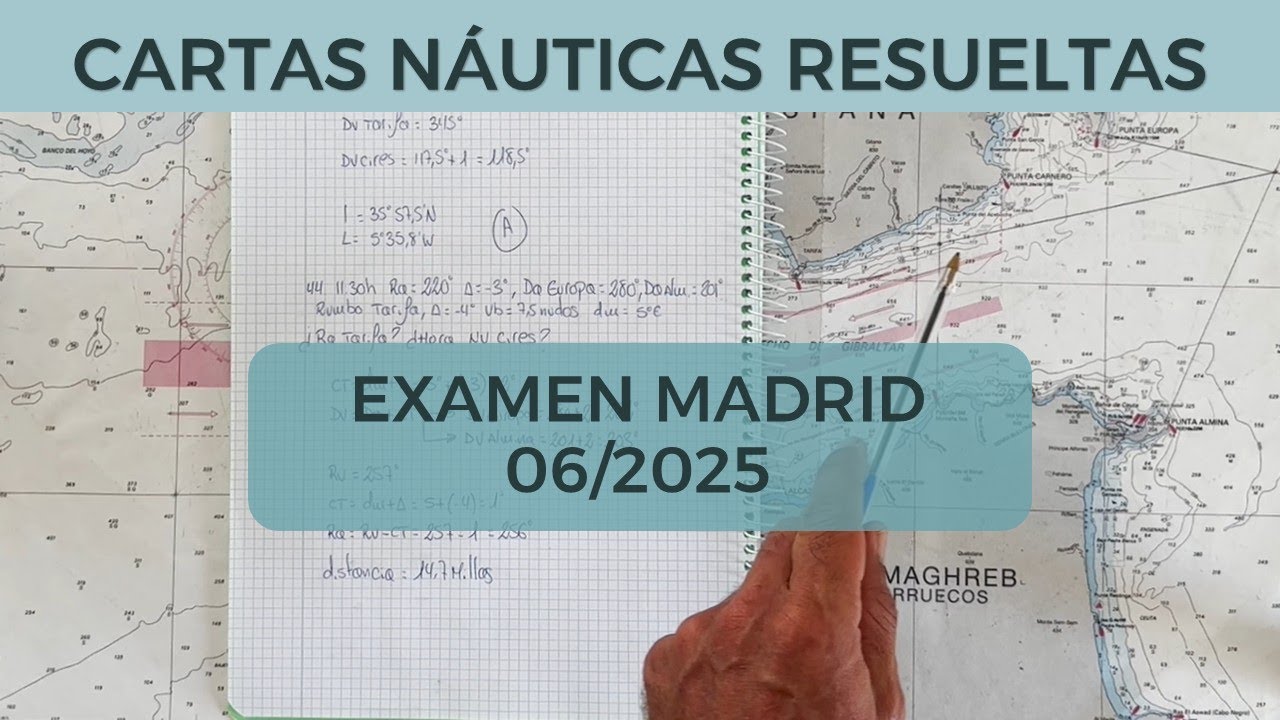 Cartas náuticas resueltas: examen PER Madrid junio 2025