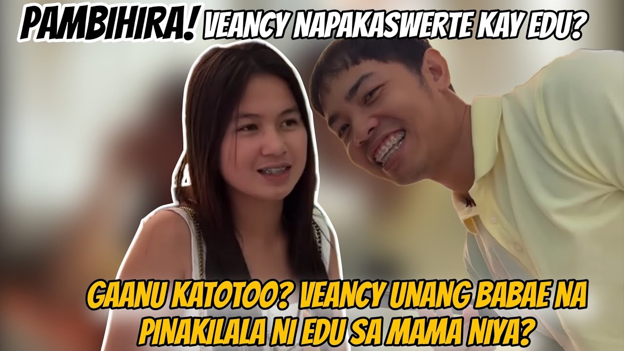 VEANCY UNANG BABAE NA PINAKILALA NI EDU SA KANYANG MAMA? @KalingapRabOfficial
