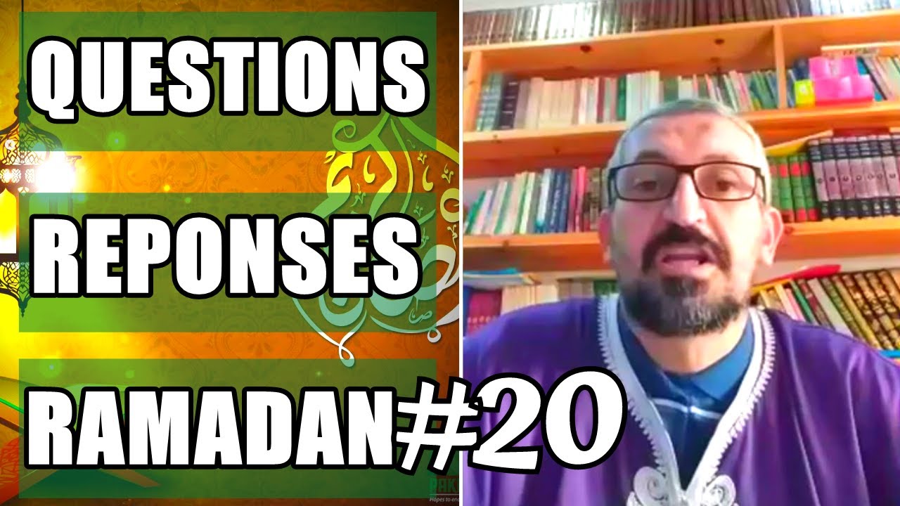 🔴 QUESTIONS RÉPONSES RAMADAN 2021 EN DIRECT AVEC CHIKH BOURBIA ABDERRAHMANE #20 | الاسلام سؤال وجواب