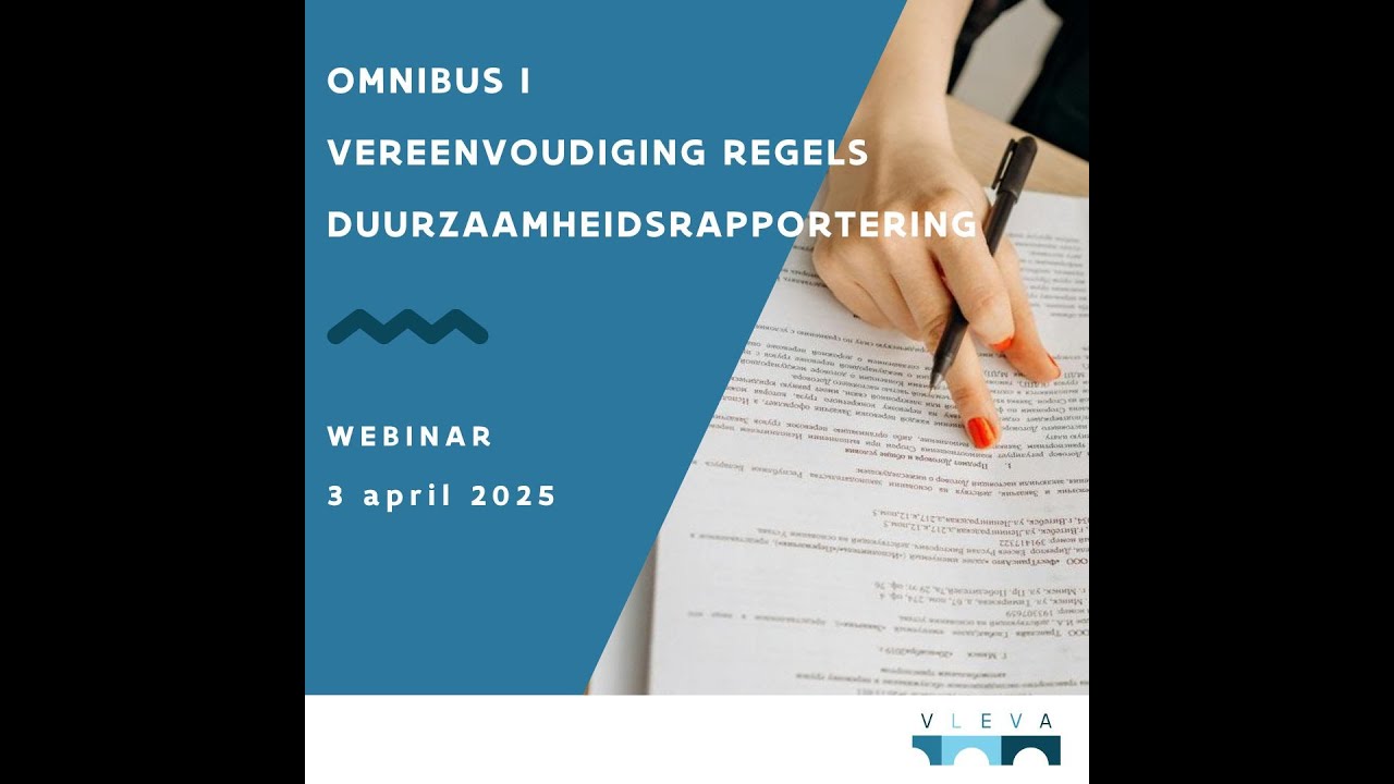 Webinar Omnibus I - Vereenvoudiging regels duurzaamheidsrapportering