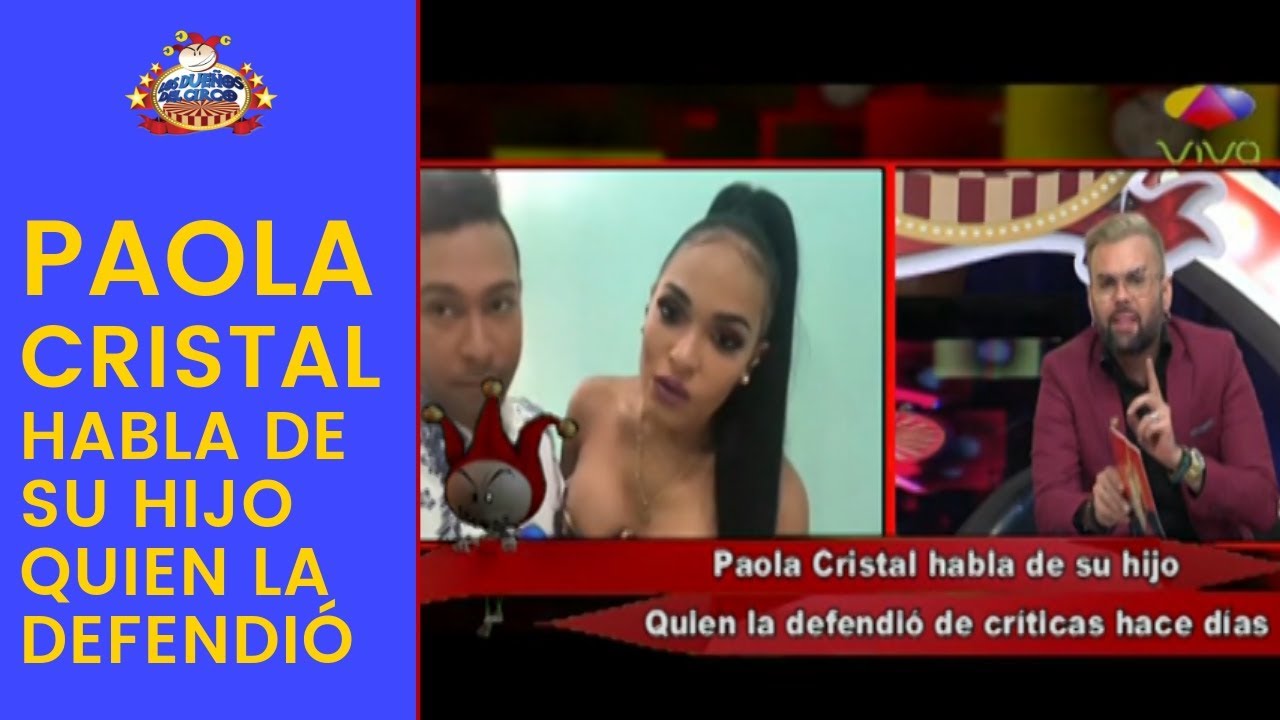 Paola Cristal habla de su hijo quien la defendió de críticas hace días