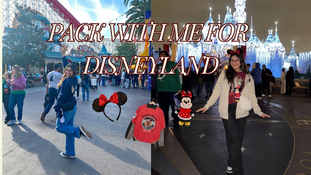 PACK WITH ME FOR DISNEYLAND🎢 ✨ 🎠 🥨