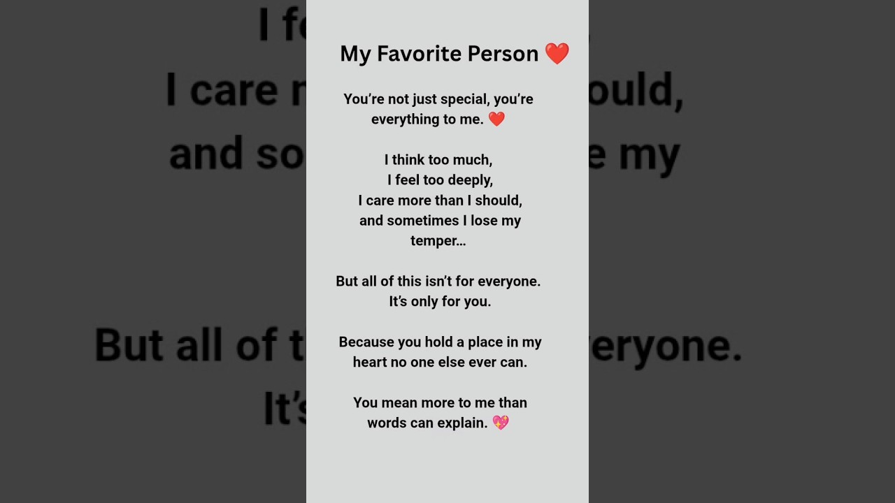 My Favorite Person ❤️ | Deep Emotional Love Message#MyFavoritePerson#TrueLove#EmotionalLove#Love