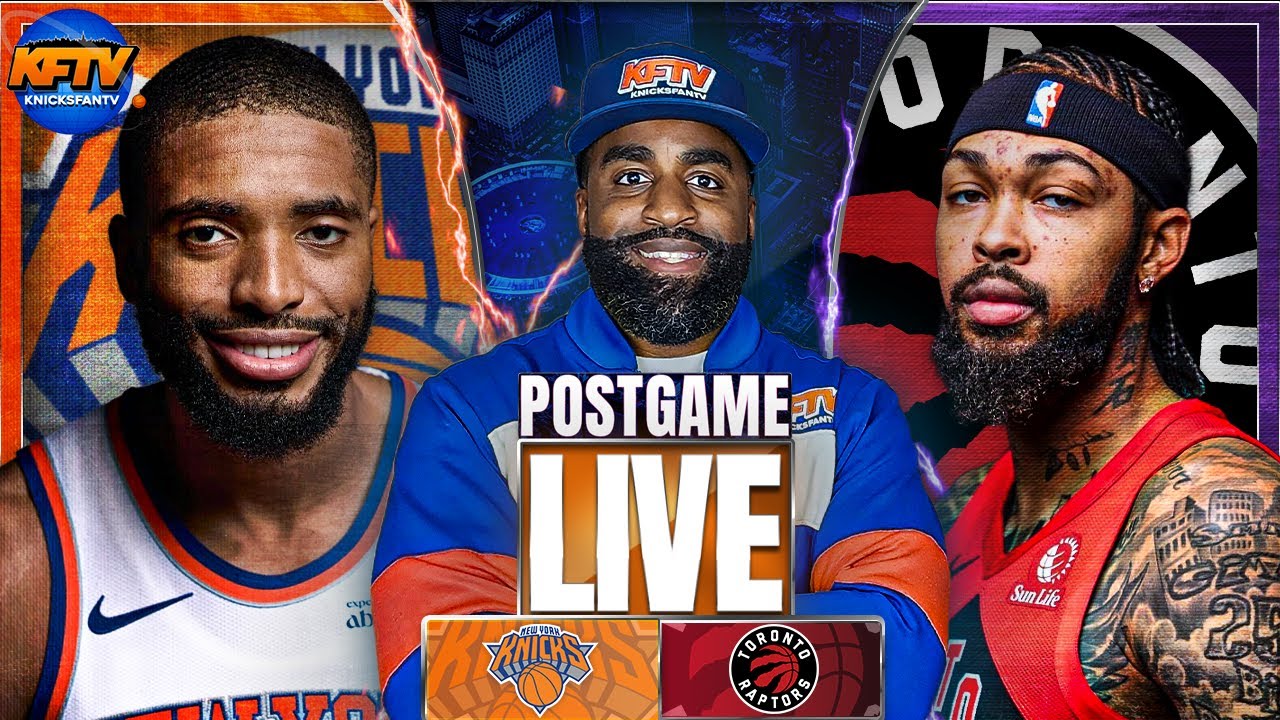 Knicks Get Gritty In Dominant 2nd Half Over The Raptors| Post Game Show & Live Callers | EP 687