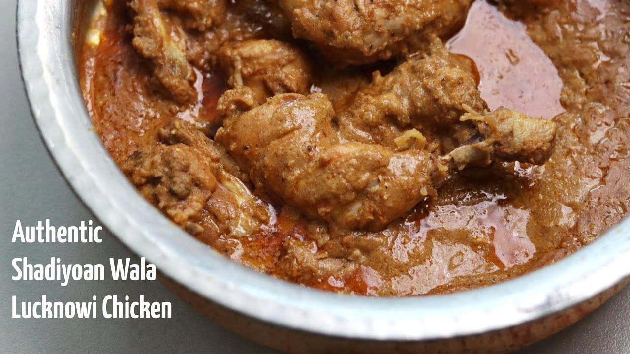 Shadiyon Wala LAGAN KA MURGH | World Famous Lucknowi Chicken Korma Recipe | AUTHENTIC लगन का मुर्ग