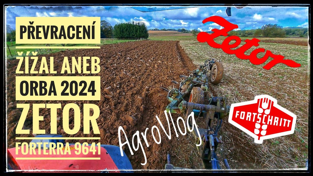 Zetor Forterra 9641/Převracen&iacute; ž&iacute;žal aneb orba 2024 /AgroVlog #4