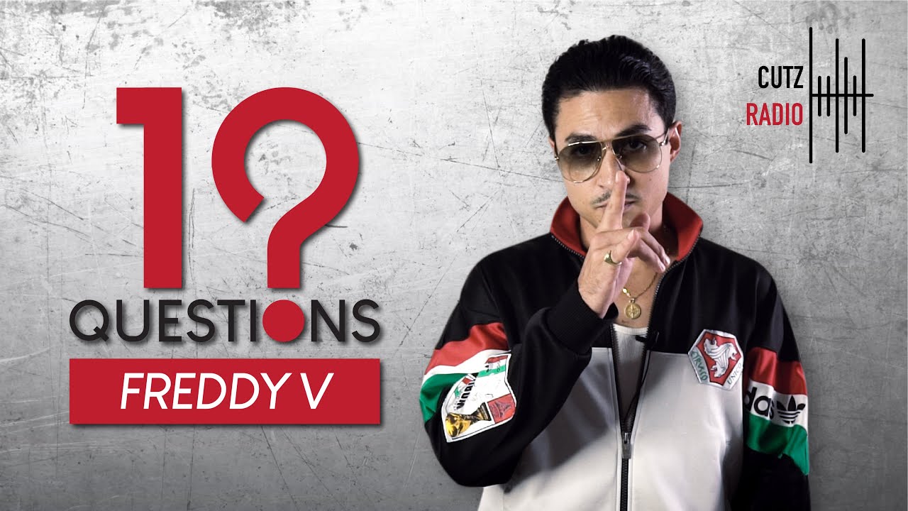 CUTZRADIO [ 10.QUESTIONS ] - Meet FREDDY V