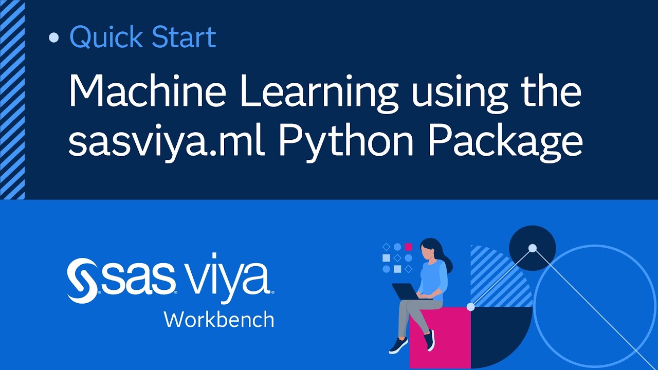 Machine Learning using the sasviya.ml Python Package | SAS Viya Workbench Quick Start Tutorial