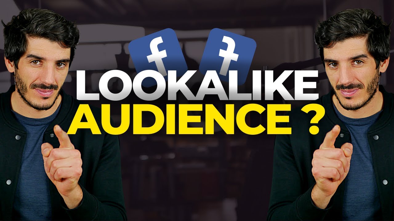 Comment créer des audiences Lookalike Facebook ADS (audience similaire) ? Tutoriel pas à pas.