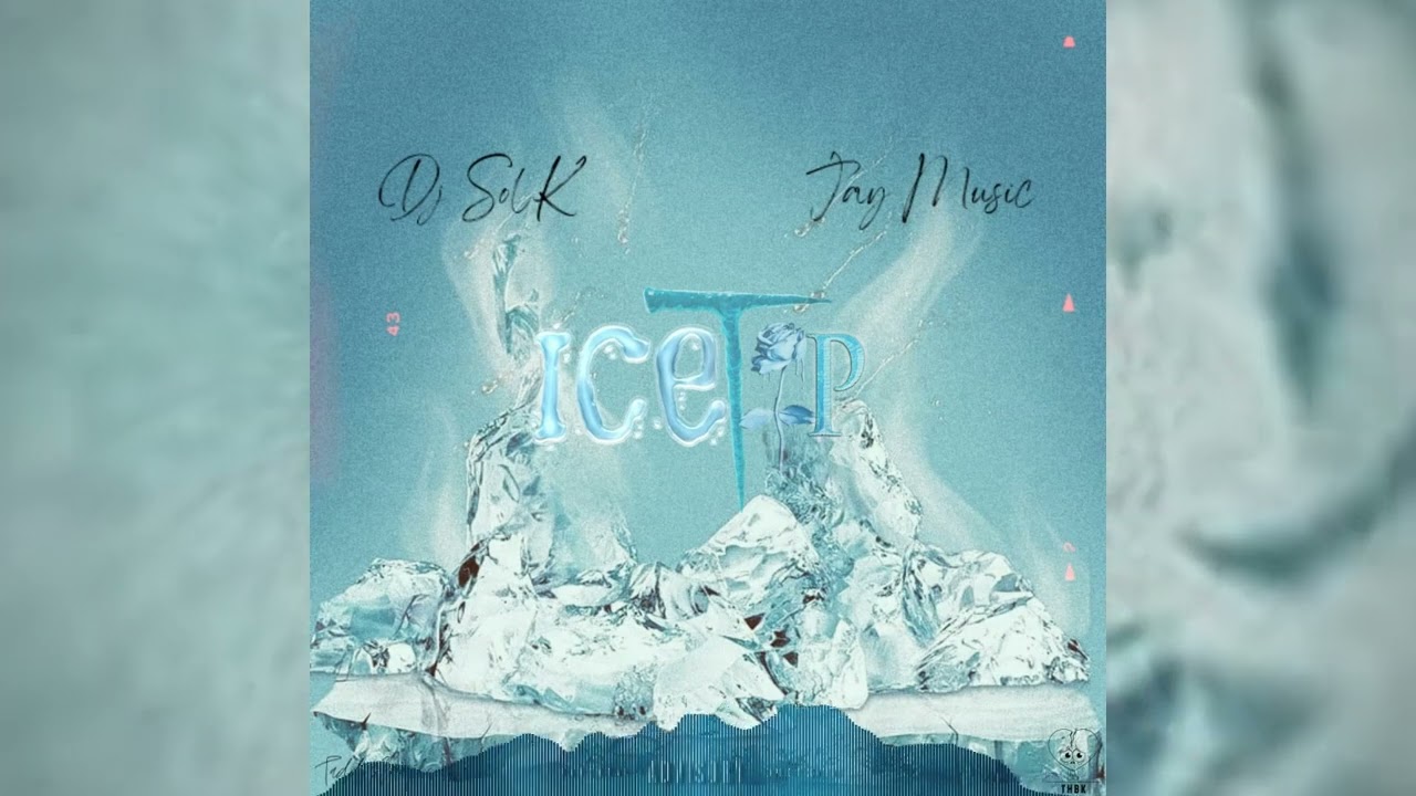 ICE TIP( Ft. Dj Sol K x Jay Music)