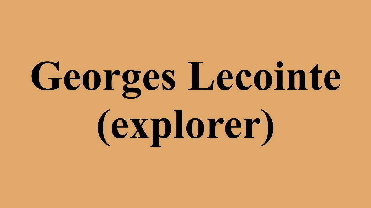 Georges Lecointe (explorer)