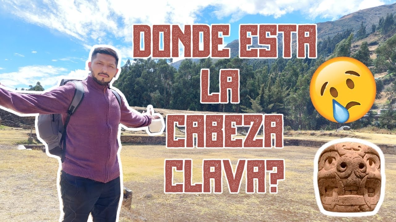 CHAVIN DE HUANTAR 👉🏼 bajo presupuesto y como llegar -ANCASH #2021 |que paso con las CABEZAS CLAVAS ?