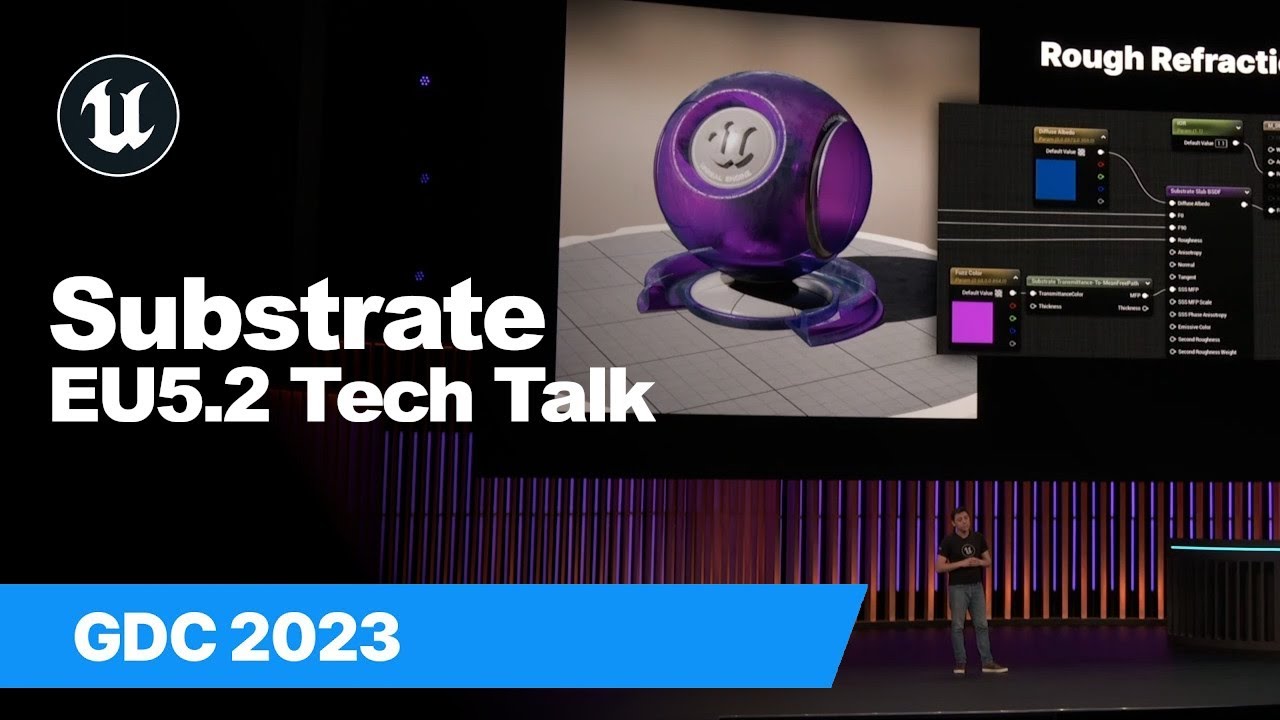 Substrate | UE5.2 Tech Talk | GDC 2023