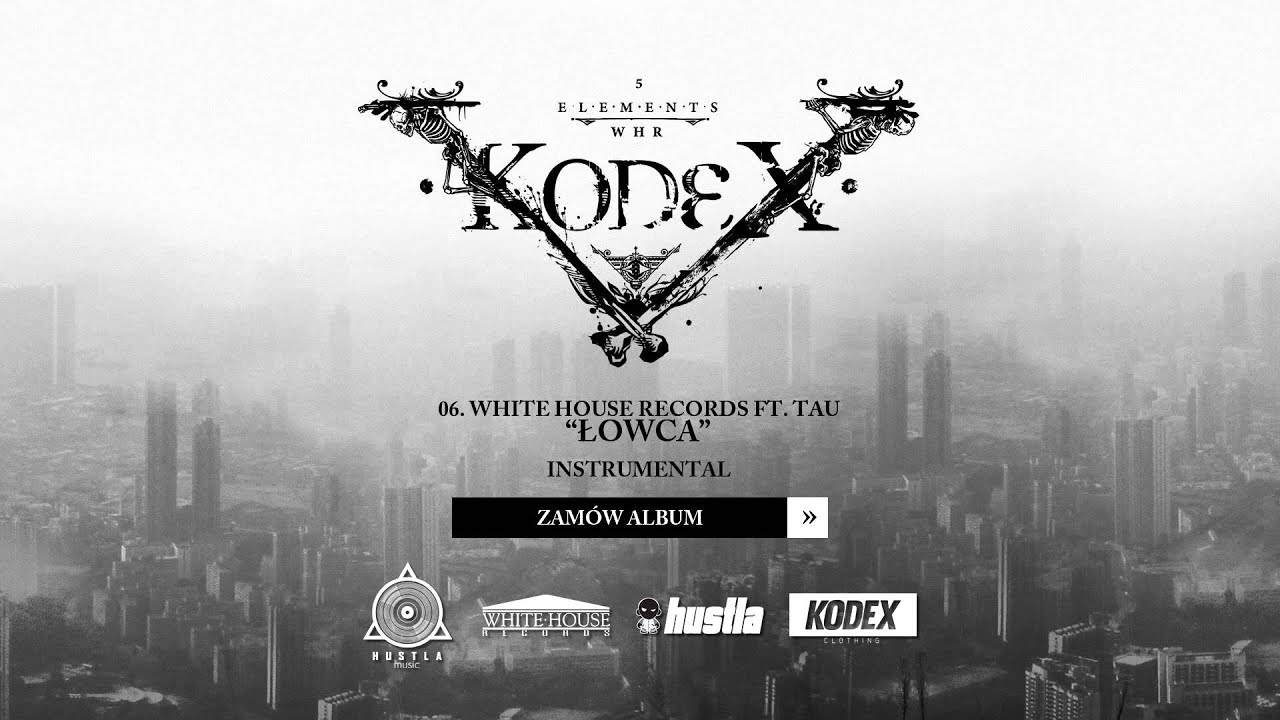 09.White House ft. Tau - Łowca INSTRUMENTAL