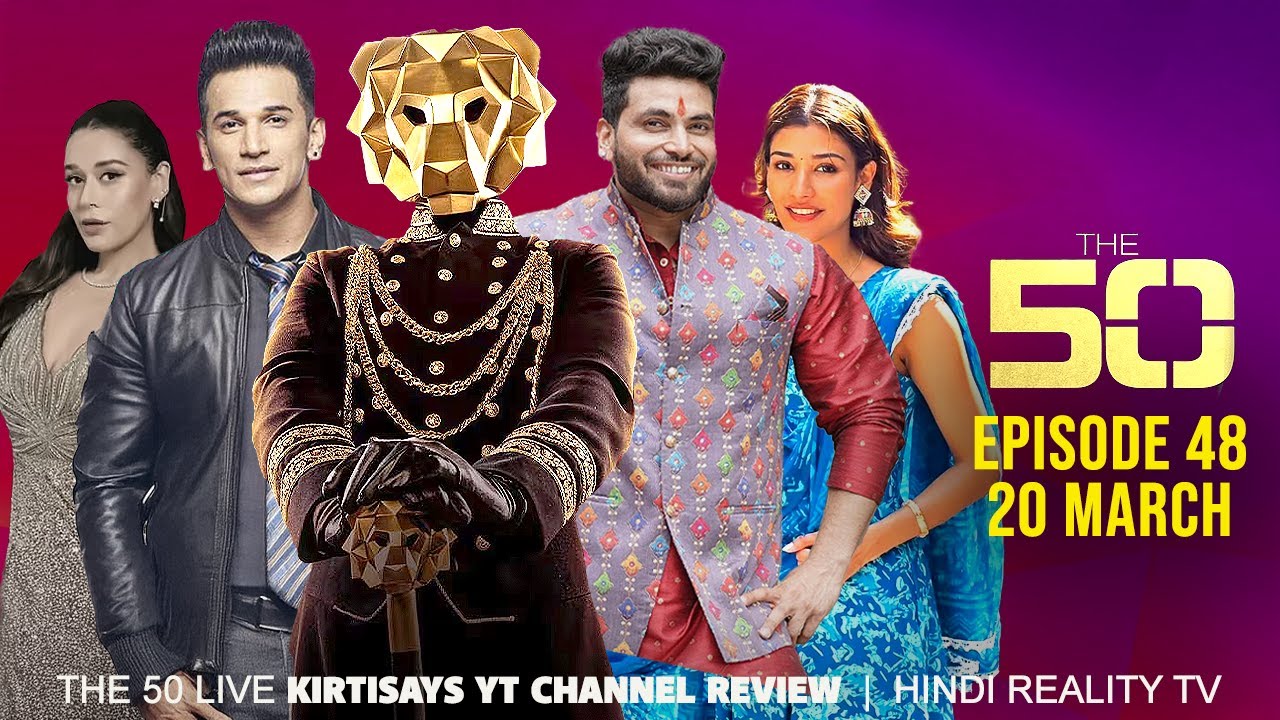 The 50 Reality Show Episode 48 | The 50 Show Full Review and Breakdown
